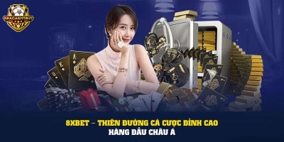 8Xbet nhà cái uy tín cá cược đỉnh cao hàng đầu Châu Á 2024